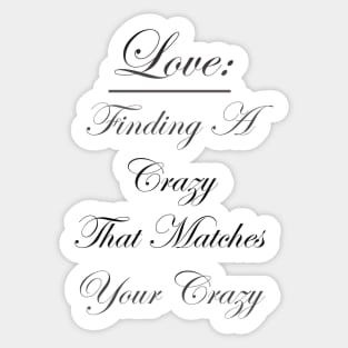 Crazy Love Sticker